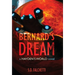 Bernard's Dream: A Hayden's World Novel