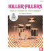 Killer-Fillers