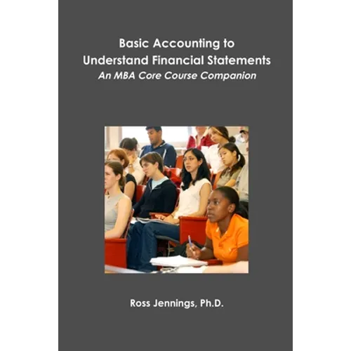 Basic Accounting to Understand Financial Statements