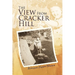 The View From Cracker Hill