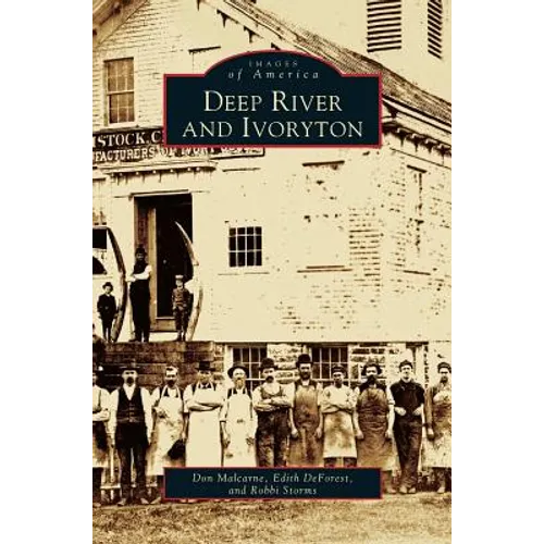 Deep River and Ivoryton