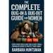 The Complete Bug-in & Bug-out Guide for Women: Crisis-Ready Skills and Tools Every Female Survivalist Needs to Protect their Family