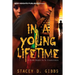 In A Young Lifetime