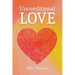 Unconditional Love: Good News for All Creation