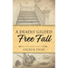 A Deadly Gilded Free Fall