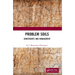 Problem Soils: Constraints and Management