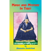 Magic and Mystery in Tibet