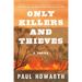 Only Killers and Thieves