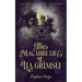 The Macabre Life of Lia Grimsli: A Gothic Short Story Collection