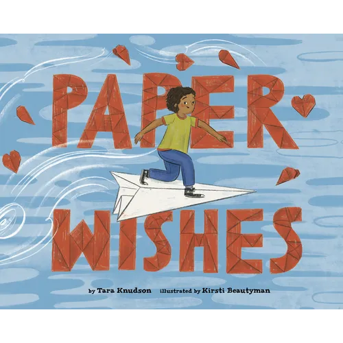 Paper Wishes