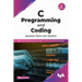 C Programming and Coding Question Bank with Solution (2nd Edition): Make Your Coding Strong and Ready to Crack the Technical Interview