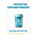 The Prescription Companion Workbook