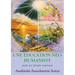 Une Education neohumaniste, s appuyant sur la sagesse du yoga et les sciences de l education