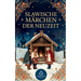 Slawische Märchen der Neuzeit