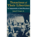 Tenacious of Their Liberties: The Congregationalists in Colonial Massachusetts