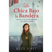 La Chica Bajo la Bandera