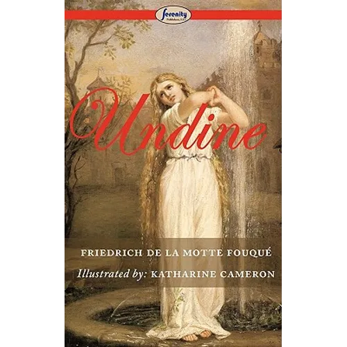 Undine (Illustrated)