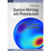 Quantum Metrology with Photoelectrons: Volume I: Foundations