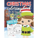 Christmas Coloring Book for 3 Year Old Boys & Girls: Fun & Easy Cute Christmas and Silly Snowman Designs for Toddlers