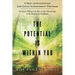 The Potential Is Within You: A Self - Actualization and Goals Achievement Program