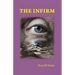 The Infirm
