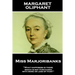 Margaret Oliphant - Miss Marjoribanks: 'What happiness is there which is not purchased with more or less of pain?''