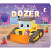 Hush, Little Dozer