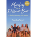 Marching to a Different Beat: A family's journey with autism