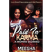 Paid in Karma: A Woman Scorned