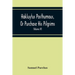 Hakluytus Posthumous, Or Purchase His Pilgrims: Containing A History Of The World In Sea Voyages And Landed Travels By Englishmen And Others (Volume I
