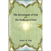 The Sovereignty of God and The Godhood of God