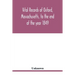 Vital records of Oxford, Massachusetts, to the end of the year 1849