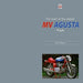 The Book of the Classic MV Agusta Fours