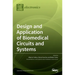 Design and Application of Biomedical Circuits and Systems