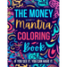 The Money Mantra Coloring Book