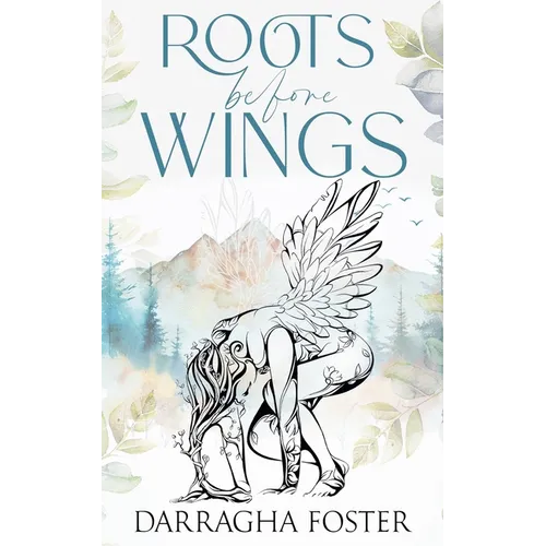 Roots Before Wings