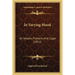 In Varying Mood: Or Jetsam, Flotsam, And Ligan (1912)