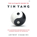 The Ultimate Guide to Yin Yang