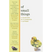 Of Small Things