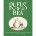 Rufus & Bea