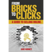 From Bricks To Clicks: A Guide To Selling Online