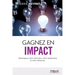 Gagnez en impact: Développez votre charisme, votre leadership et votre influence.