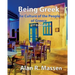 Being Greek - The Culture of the People of Greece