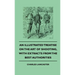 An Illustrated Treatise On The Art of Shooting, With Extracts From The Best Authorities