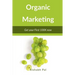 Organic Marketing