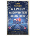 A Lively Midwinter Murder: A Gripping Cosy Mystery to Curl Up with This Christmas