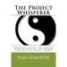 The Project Whisperer: Understanding The Human Part of The Gantt Chart