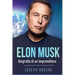 Elon Musk: Biografia di un imprenditore