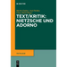 Text/Kritik: Nietzsche und Adorno
