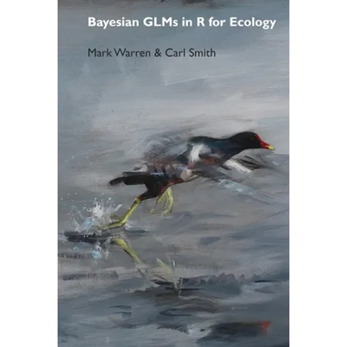 Bayesian GLMs in R for Ecology